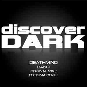 Deathmind - Bang!
