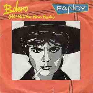 Fancy - Bolero (Hold Me In Your Arms Again)