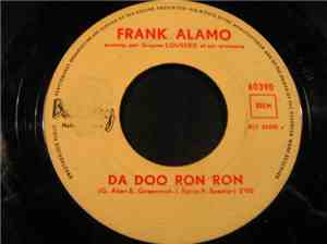Frank Alamo - Da Doo Ron Ron / Il Y Avait Toi