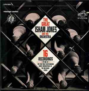Isham Jones And His Orchestra - The Great Isham Jones And His Orchestra