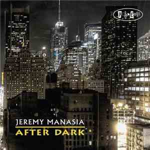 Jeremy Manasia - After Dark