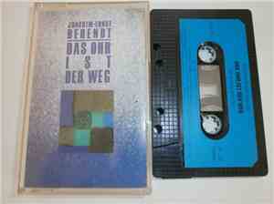 Joachim-Ernst Berendt - Das Ohr Ist Der Weg