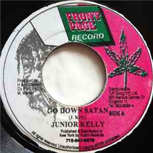 Junior Kelly - Go Down Satan