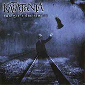 Katatonia - Tonight's Decision