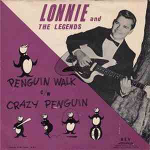 Lonnie & The Legends - Penguin Walk / Crazy Penguin