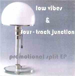 Low Vibes  - promotional split EP