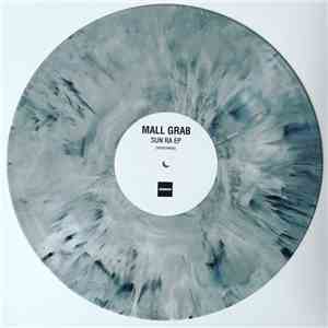 Mall Grab - Sun Ra EP