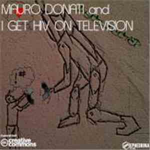 Mauro Donati, I Get HIV On Television - Disco_Nected