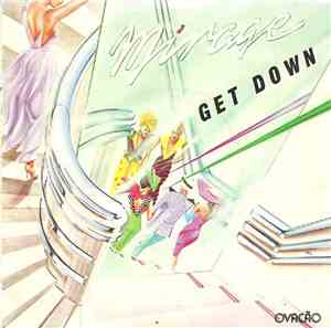 Mirage  - Get Down