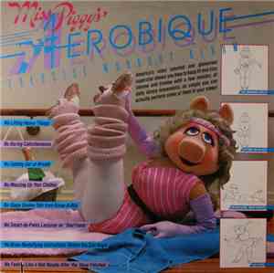 Miss Piggy - Miss Piggy's Aerobique Exercise Workout Album