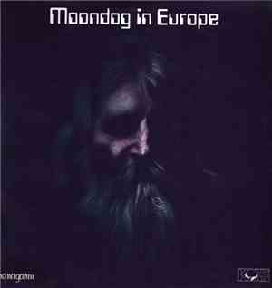 Moondog  - In Europe