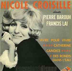Nicole Croisille - Chante Pierre Barouh et Francis Lai