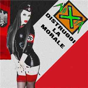 NoXia  - Distruggi La Morale