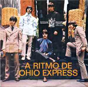 Ohio Express - A Ritmo De Ohio Express