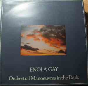 Orchestral Manoeuvres In The Dark - Enola Gay