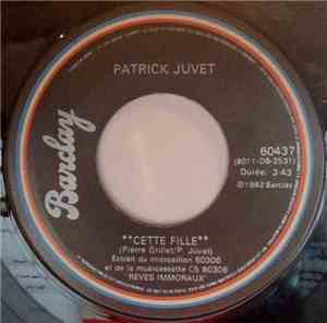 Patrick Juvet - Cette Fille