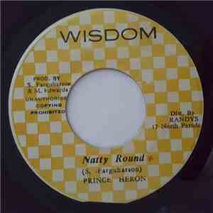 Prince Heron - Natty Round