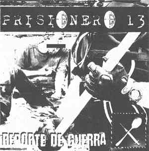 Prisionero 13 - Reporte De Guerra