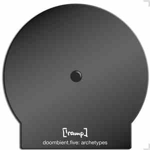 ['ramp] - Doombient.Five: Archetypes