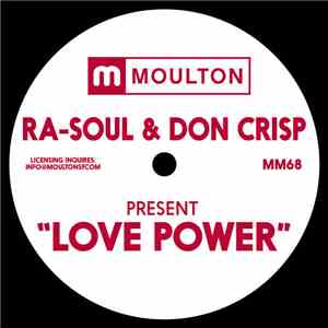 Ra-Soul  & Don Crisp - Love Power