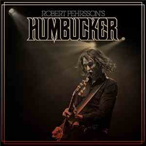 Robert Pehrsson's Humbucker - Robert Pehrsson's Humbucker