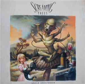 Screaming Trees - Uncle Anesthesia