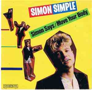Simon Simple  - Simon Says / Move Your Body