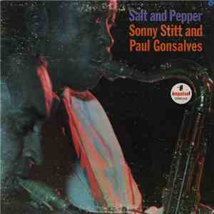 Sonny Stitt And Paul Gonsalves - Salt And Pepper