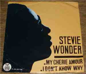 Stevie Wonder - My Cherie Amour / I Don't Know Why