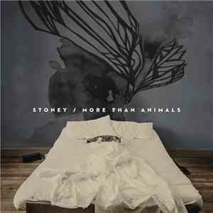 Stoney  - More Than Animals
