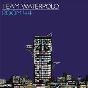 Team Waterpolo - Room 44
