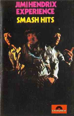 The Jimi Hendrix Experience - Jimi Hendrix Experience Smash Hits