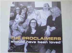 The Proclaimers - Should Have Been Loved