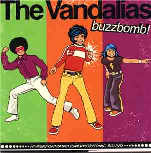 The Vandalias - Buzzbomb!