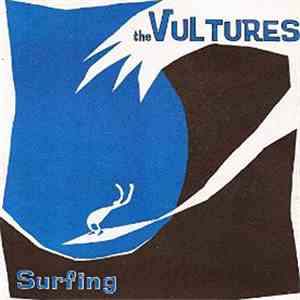 The Vultures  - Surfing