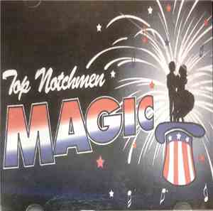 Top Notchmen - Magic