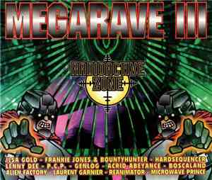 Various - Megarave III - Radioactive Zone