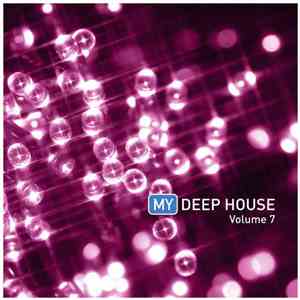 Various - My Deep House Volume 7