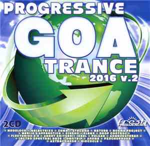 Various - Progressive Goa Trance 2016 V.2