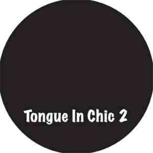 Various - Tongue In Chic 2