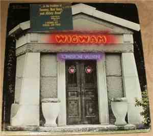 Wigwam  - Tombstone Valentine