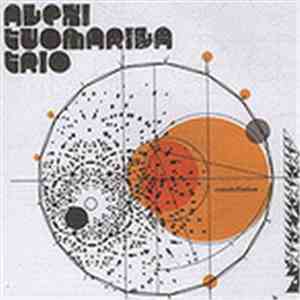 Alexi Tuomarila Trio - Constellation