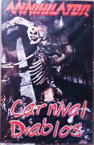Annihilator  - Carnival Diablos