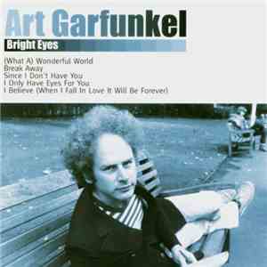 Art Garfunkel - Bright Eyes