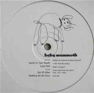 Baby Mammoth - Sound In Your Mouth