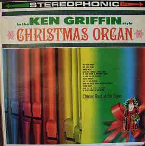Charles Rand - Christmas Organ In The Ken Griffin Style