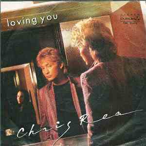 Chris Rea - Loving You