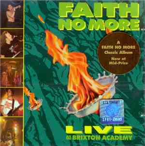 Faith No More - Live At The Brixton Academy