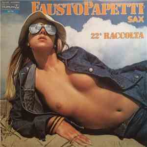 Fausto Papetti - 22a Raccolta