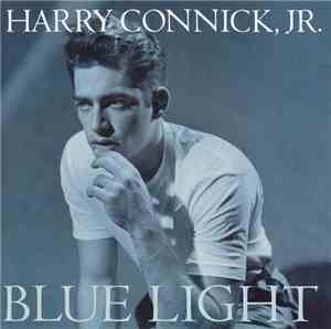 Harry Connick, Jr. - Blue Light, Red Light